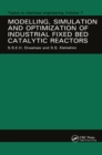 Modelling, Simulation and Optimization of Industrial Fixed Bed Catalytic Reactors - eBook
