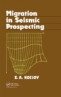 Migration in Seismic Prospecting : Russian Translations Series 82 - eBook