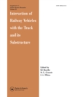 Interaction of Railway Vehicles with the Track and Its Substructure - eBook