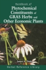 Handbook of Phytochemical Constituent Grass, Herbs and Other Economic Plants : Herbal Reference Library - eBook