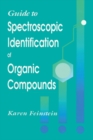 Guide to Spectroscopic Identification of Organic Compounds - eBook