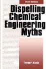 Dispelling chemical industry myths - eBook