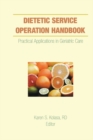 Dietetic Service Operation Handbook : Practical Applications in Geriatric Care - eBook