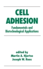 Cell Adhesion in Bioprocessing and Biotechnology - eBook