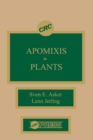 Apomixis in Plants - eBook