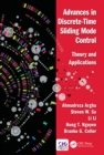Advances in Discrete-Time Sliding Mode Control : Theory and Applications - eBook