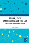 Stigma, State Expressions and the Law : Implications of Freedom of Speech - eBook