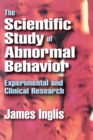 The Scientific Study of Abnormal Behavior : Experimental and Clinical Research - eBook