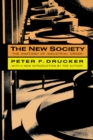 The New Society : The Anatomy of Industrial Order - eBook
