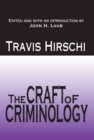 The Craft of Criminology : Selected Papers - eBook