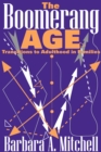 The Boomerang Age : Transitions to Adulthood in Families - eBook