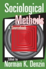 Sociological Methods : A Sourcebook - eBook