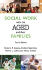 Social Work with the Aged and Their Families - eBook