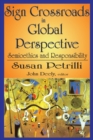 Sign Crossroads in Global Perspective : Semiotics and Responsibilities - eBook
