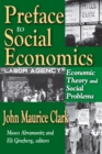 Preface to Social Economics : Economic Theory and Social Problems - eBook