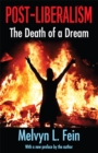 Post-Liberalism : The Death of a Dream - eBook