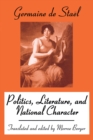 Politics, Literature and National Character - eBook