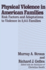Physical Violence in American Families - eBook