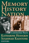 Memory, History, Nation : Contested Pasts - eBook