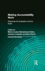Making Accountability Work : Dilemmas for Evaluation and for Audit - eBook