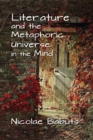 Literature and the Metaphoric Universe in the Mind - eBook