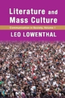 Literature and Mass Culture : Volume 1, Communication in Society - eBook