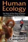 Human Ecology : The Story of Our Place in Nature from Prehistory to the Present - eBook