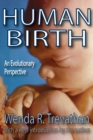 Human Birth : An Evolutionary Perspective - eBook