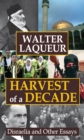 Harvest of a Decade : Disraelia and Other Essays - eBook