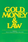 Gold, Money and the Law - eBook