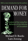Demand for Money : An Analysis of the Long-run Behavior of the Velocity of Circulation - eBook