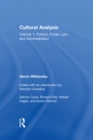 Cultural Analysis : Volume 1, Politics, Public Law, and Administration - eBook
