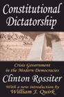 Constitutional Dictatorship : Crisis Government in the Modern Democracies - eBook
