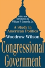 Congressional Government : A Study in American Politics - eBook