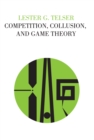 Competition, Collusion, and Game Theory - eBook