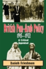 British Pan-Arab Policy, 1915-1922 - eBook