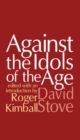 Against the Idols of the Age - eBook