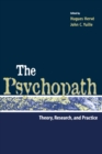 The Psychopath : Theory, Research, and Practice - eBook