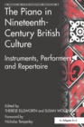 The Piano in Nineteenth-Century British Culture : Instruments, Performers and Repertoire - eBook