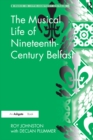 The Musical Life of Nineteenth-Century Belfast - eBook