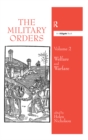 The Military Orders Volume II : Welfare and Warfare - eBook