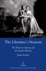 The Libertine's Nemesis : The Prude in Clarissa and the Roman Libertin - eBook