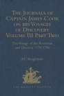 The Journals of Captain James Cook on his Voyages of Discovery : Volume III, Part 2: The Voyage of the Resolution and Discovery 1776-1780 - eBook