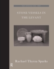 Stone Vessels in the Levant - eBook
