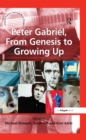 Peter Gabriel, From Genesis to Growing Up - eBook