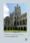 Medieval Art, Architecture & Archaeology at Canterbury - eBook