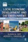 Local Economic Development and the Environment : Finding Common Ground - eBook