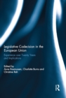 Legislative Codecision in the European Union : Experience over Twenty Years and Implications - eBook