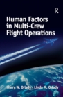 Human Factors in Multi-Crew Flight Operations - eBook