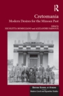 Cretomania : Modern Desires for the Minoan Past - eBook